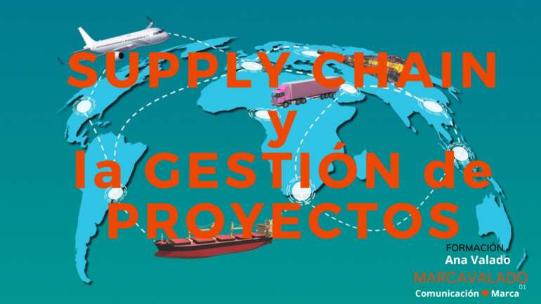 Supply Chain y la Gestión de Proyectos